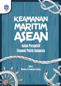 Image of E-book Keamanan Maritim ASEAN : Dalam prespektif ekonomi politik Indonesia