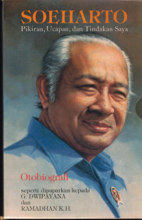 Image of Soeharto  Pikiran, Ucapan dan Tindakan Saya