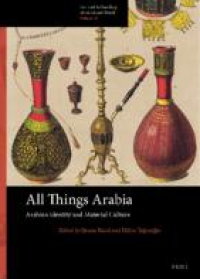 Image of E-book All Things Arabia : Arabian Identity and Material Culture