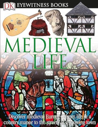 Image of E-book Eyewitness Books: Medieval Life