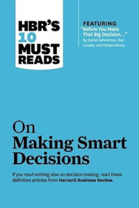 Image of E-book HBR's 10 Must Reads on MAKING SMART DECISIONS