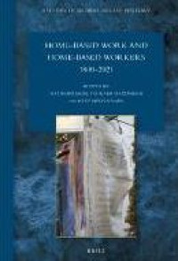 Image of E-book Home-Based Work and Home-Based Workers (1800-2021)