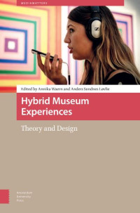 Image of E-book Hybrid Museum Experiences : Theory and Design