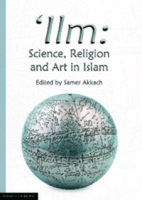 Image of E-book Ilm: Science, Religion and Art in Islam