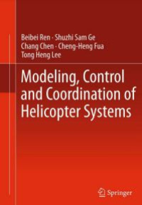 Image of E-book Modeling, Control and Coordination of Helicopter Systems