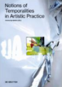 Image of E-book Notions of Temporalities in Artistic Practice