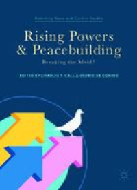 Image of E-book Rising Powers and Peacebuilding : Breaking the Mold?