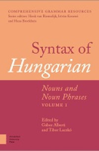 Image of E-Book Syntax of Hungarian: Nouns and Noun Phrases, Volume 1