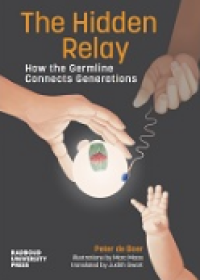 Image of E-book The Hidden Relay : How the Germline Connects Generations