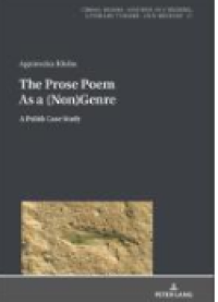 Image of E-book The Prose Poem As a (Non)Genre : A Polish Case Study
