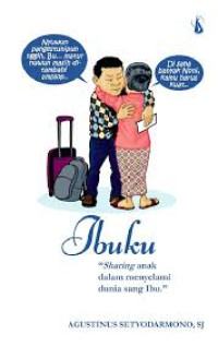 Image of Ibuku: Sharing Anak dalam Menyelami Dunia Sang Ibu