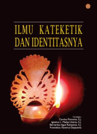 Image of Ilmu Kateketik dan Identitasnya