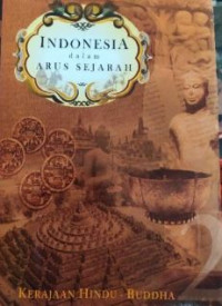 Image of Indonesia dalam Arus Sejarah Jilid 2 : Kerajaan Hindu - Buddha