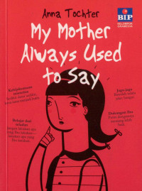 Image of My Mother Always Used to Say