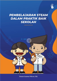 Image of Pembelajaran STEAM dalam Praktik Baik Sekolah