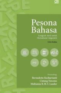 Image of Pesona Bahasa : Langkah Awal untuk Memahami Linguistik