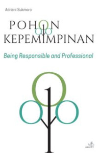 Image of Pohon Kepemimpinan : Being Responsible and Professional