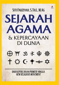 Image of Sejarah Agama & Kepercayaan di Dunia