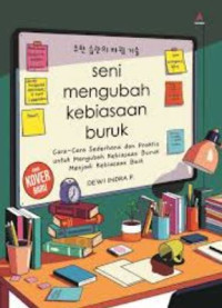 Image of Seni Mengubah Kebiasaan Buruk