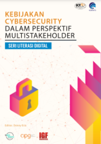 Image of E-book Kebijakan Cybersecurity dalam Perspektif Multistakeholder