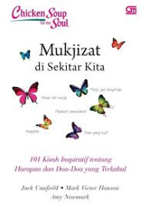 Image of Chicken Soupfor the Soul : Mukjizat di sekitar kita