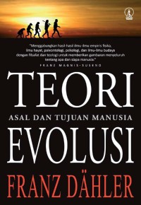 Image of Teori Evolusi: Asal dan Tujuan Manusia