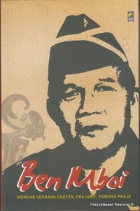Image of Ben Mboi :memoar seorang dokter, prajurit, pamong praja