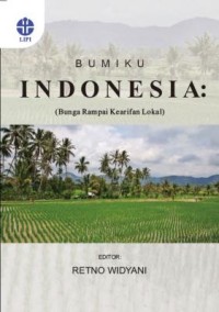 Image of E-book Bumiku  Indonesia  : Bunga  Rampai  Kearifan  Lokal