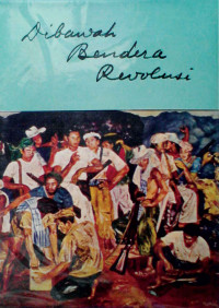 Image of Dibawah bendera revolusi.