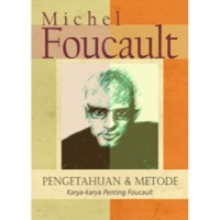 Image of Pengetahuan & metode  : Karya-karya penting Foucault
