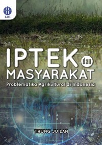 Image of E-book Iptek dan Masyarakat: Problematika Agrikultural di Indonesia