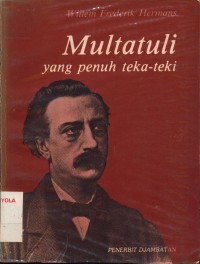 Image of Multatuli yang penuh teka teki