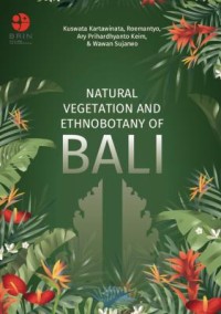 Image of E-book Natural  Vegetation  and  Ethnobotany  of  Bali