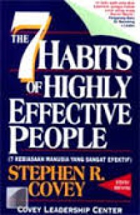 Image of Tujuh (7) kebiasaan manusia yan sangat efektif = The 7 Habits of highly effective people : Pembelajaran berharga untuk perubahan pribadi