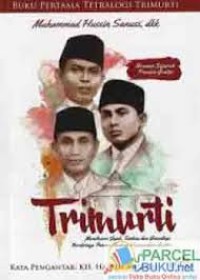 Image of Trimurti : Menelusuri jejak sintesa, dan geneoligi berdirinya pondok modern Gontor