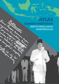 Image of E-book Atlas Sejarah Indonesia Berita Proklamasi Kemerdekaan