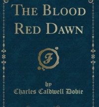 Image of E-book The blood red dawn