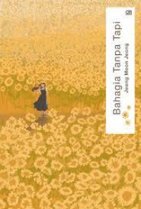 Image of Bahagia Tanpa Tapi