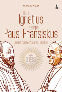 Image of Dari Ignatius Sampai Paus Fransiskus