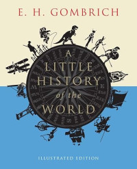 Image of E-book A Little History of the World: Illustrated Edition