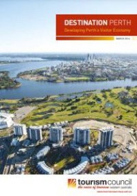 Image of E-book Destination Perth : Developing Perth's Visitor Economy