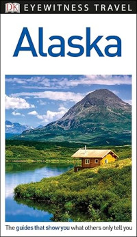 Image of E-book Eyewitness Travel: Alaska