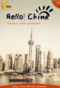 Image of E-book Hello China : Shanghai Travel Guidebook