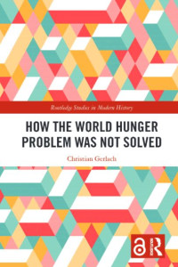 Image of E-Book How the World Hunger Problem Was not Solved