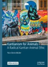 Image of E-book Kantianism for Animals : A Radical Kantian Animal Ethic