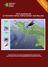 Image of E-book Peta Anopheles di Provinsi Papua, Papua Barat dan Maluku