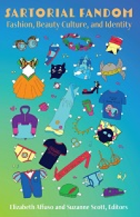 Image of E-book Sartorial Fandom : Fashion, Beauty Culture, and Identity