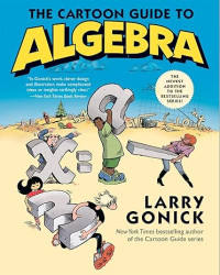 Image of E-book The Cartoon Guide to Algebra