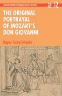 Image of E-book The Original Portrayal of Mozart’s Don Giovanni