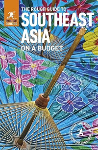 Image of E-book The Rough Guide to Southeast Asia On A Budget